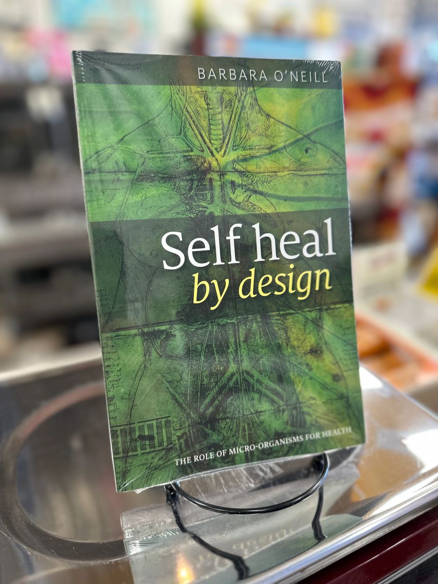 Self Heal by Design written by Barbara O'Neill